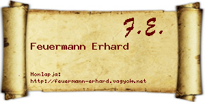 Feuermann Erhard névjegykártya